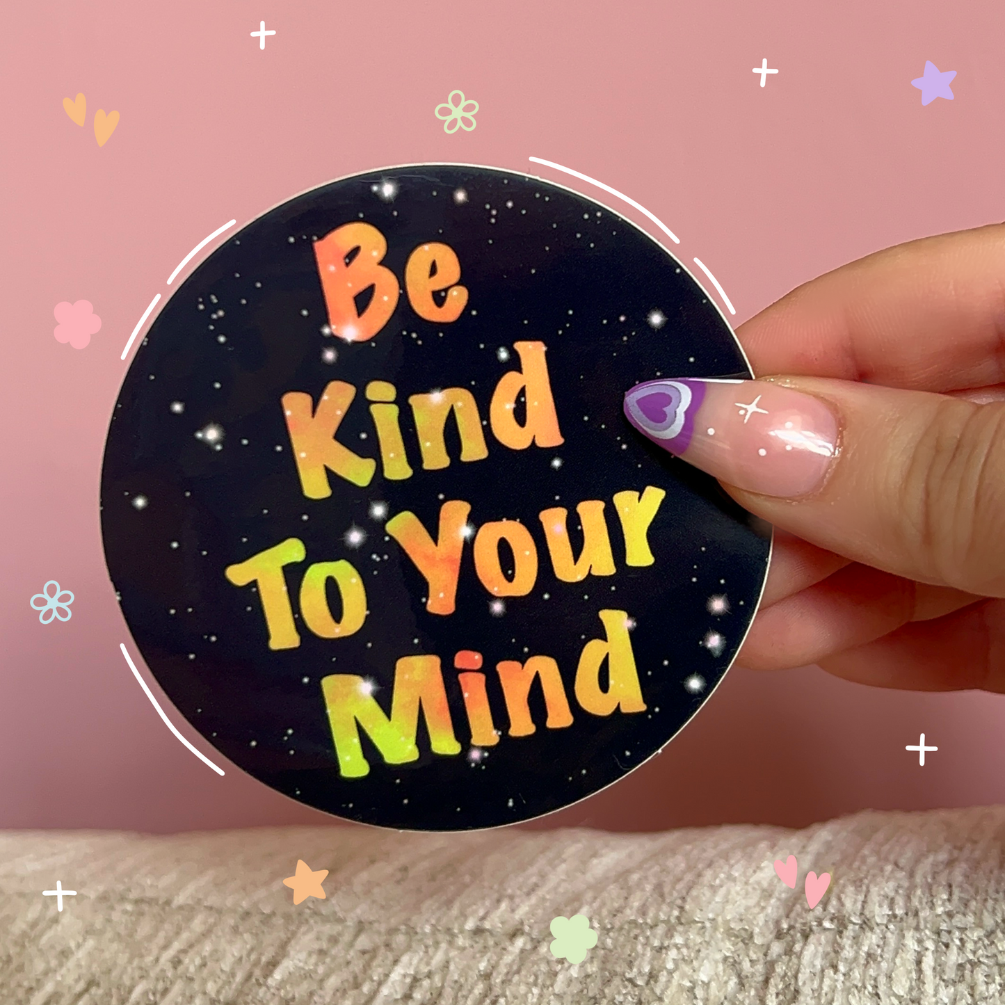 Be Kind To Your Mind Vinyl Sticker